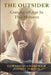 The Outsider: Coming-of-Age In This Moment by Edward D. Andrews