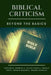 Biblical Criticism: Beyond the Basics by F. David Farnell