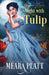 One Night With Tulip by Meara Platt