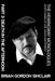 The Hemingway Monologues: An Epic Drama of Love, Genius and Eternity: Part Three: Death in the Afternoon by Brian Gordon Sinclair