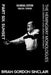 The Hemingway Monologues: An Epic Drama of Love, Genius and Eternity: Part Six: Sunset by Brian Gordon Sinclair