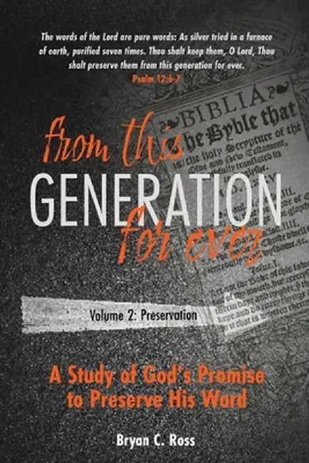 From this Generation For ever: Volume 2: Preservation by Bryan C. Ross
