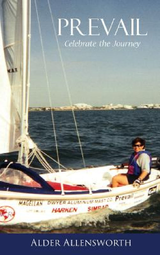 Prevail: Celebrate the Journey by Alder Allensworth