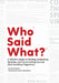 Who Said What?: A Writer's Guide to Finding, Evaluating, Quoting, and Documenting Sources (and Avoiding Plagiarism) by Meyers, Kayla