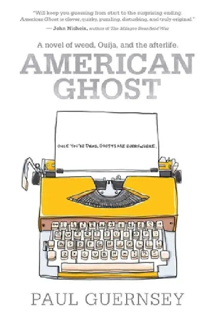 American Ghost by Paul Guernsey