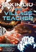 The Village Teacher: Cixin Liu Graphic Novels #3 by Cixin Liu