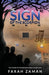 The Sign of the Scorpion by Farah Zaman