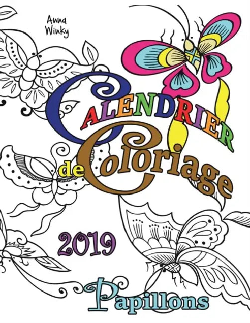 Calendrier De Coloriage 2019 Papillons