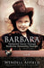Barbara: Uncharted Course Through Borderline Personality Disorder by Wendell Affield