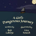 A Girl's Dangerous Journey by Reji Laberje