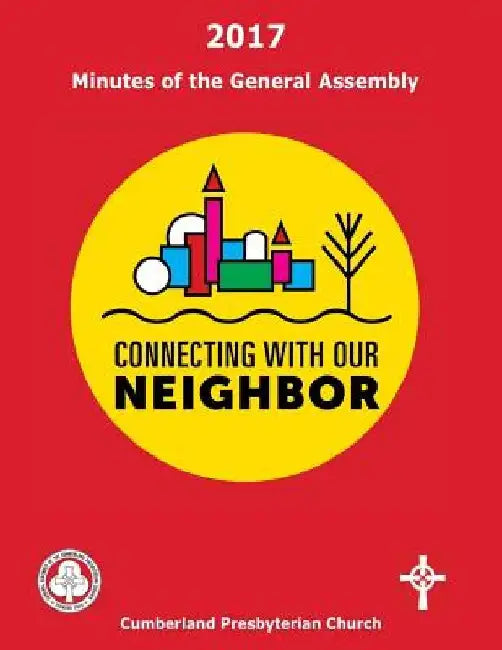 2017 Minutes of the General Assembly Cumberland Presbyterian Church by Elizabeth Vaughn