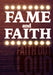 Faith and Fame by Andy McClung