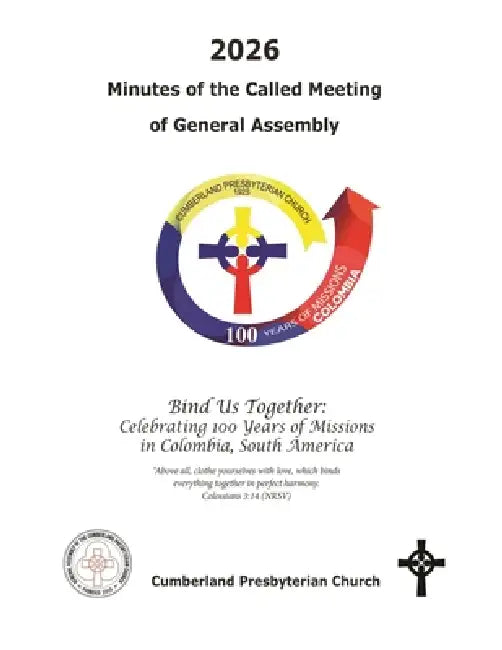 2026 Minutes of the Called Meeting of the General Assembly Cumberland Presbyterian Church by Office Of the General Assembly