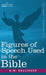 Figures of Speech Used in the Bible by E. W. Bullinger