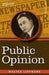 Public Opinion by Walter Lippmann