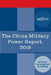 The China Military Power Report: Military and Security Developments Involving the People's Republic of China 2019 by The Office of the Secretary of