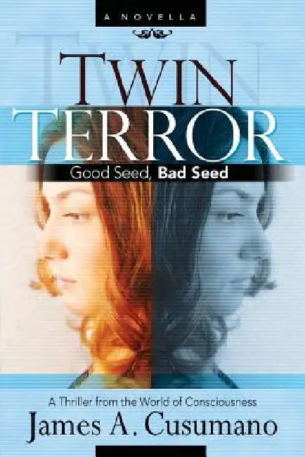 Twin Terror by James Cusumano