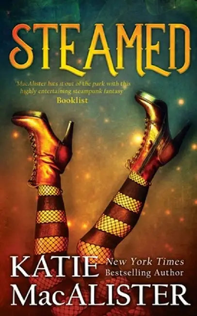 Steamed: A Steampunk Romance by Katie MacAlister