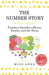 The Number Story 3 / The Number Story 4: Numbers Introduce Eleven, Twelve, and the Teens / Numbers Teach Children Their Ordinal Names by Anna