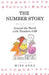 The Number Story 5 / The Number Story 6: Around the World with Numbers 0-99/The Invisible Chairs of Numberland by Anna