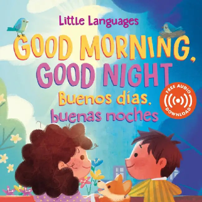 Good Morning, Good Night / Buenos Días, Buenas Noches