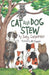 Cat and Dog Stew by Judy Carpenter, Alli Kappen