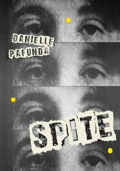 Spite by Danielle Pafunda