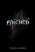Pinched: The True Story of Surviving the Colombian Cartel by Wilson C. Carter III
