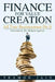 Finance for Value Creation: All True Businessmen Do It by Pramod Jain