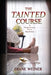 The Tainted Course: A Sugarbury Falls Mystery by Diane Weiner