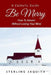 Be Merry: How To Advent Without Losing Your Mind by Cayla Mello