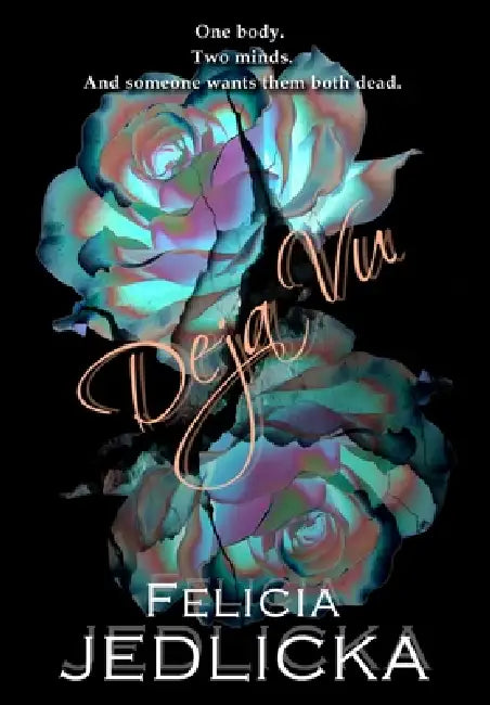 Deja Vu by Felicia Jedlicka