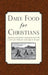 Daily Food for Christians by Religious Tract Society