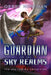 Guardian of the Sky Realms, Volume 1 by Gerry Huntman