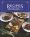 Recipes and Remembrances of Fair Dillard: 1869-2019 by Zella Palmer