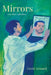 Mirrors and Other Reflections by Armand, David