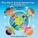 The Next Good Samaritan-It Could Be You!: Kids Helping Others by Amy Johnson, Lynn Bemer Coble, Jennifer Tipton Cappoen