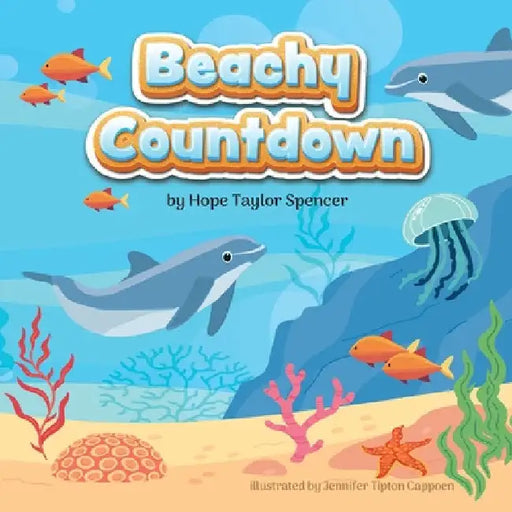 Beachy Countdown by Hope Taylor Spencer
