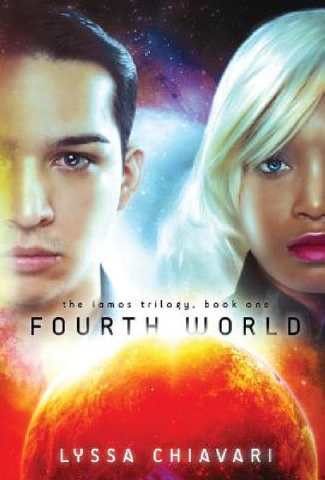 Fourth World by Lyssa Chiavari