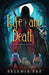 Life and Death by Selenia Paz