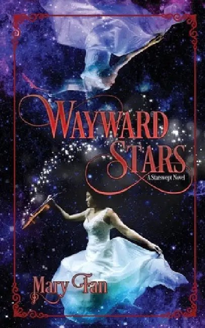 Wayward Stars by Fan Mary