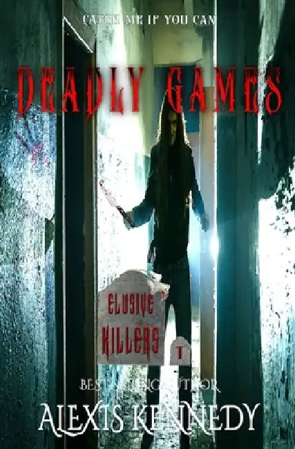 Deadly Games by Alexis Kennedy