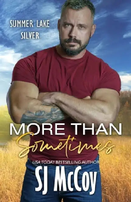 More than Sometimes by Sj McCoy