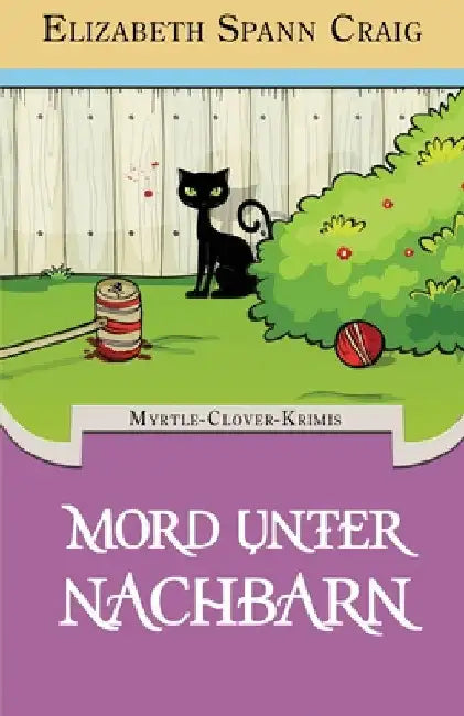 Mord unter Nachbarn by Elizabeth Spann Craig
