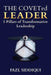 Coveted Leader: 5 Pillars of Transformative Leadership by Fazl Siddiqui