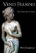 Venus Figurines: The Persuasion of Anya by Roy Chesnut