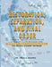 Restoration, Separation, and Final Order: Restoration, Judgment, Resurrection, and the Completion of the Restoration Order by Yeral E. Ogando
