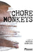 Chore Monkeys by Patrick Gabridge