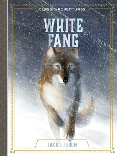 White Fang by Jack London