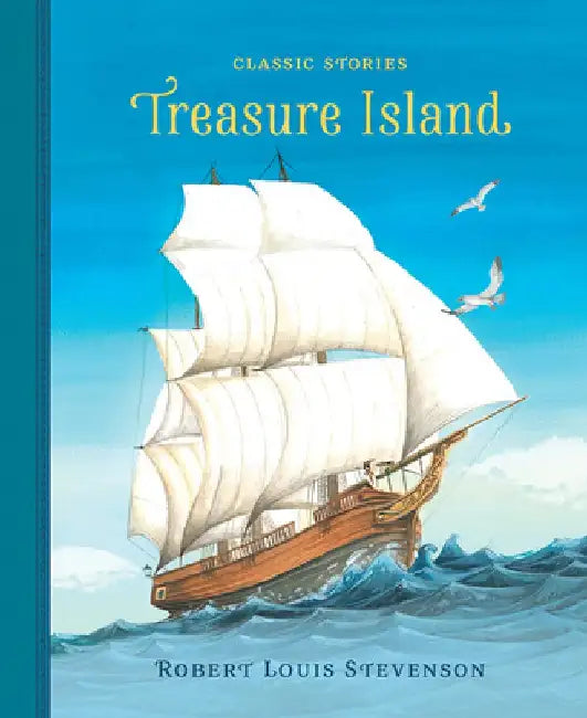 Treasure Island by Robert Louis Stevenson
